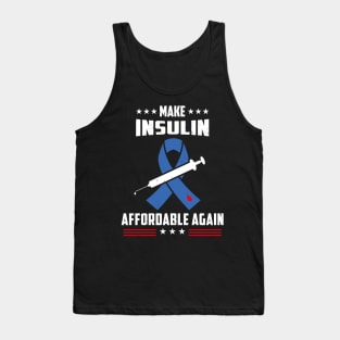 Make Insulin Affordable Again Tank Top